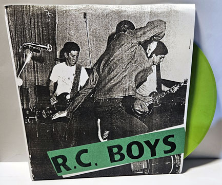 R.C. BOYS "Rad Conspiracy" 7" Ep (Sacramento) Green Vinyl